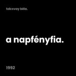 A Napfényfia (1992)
