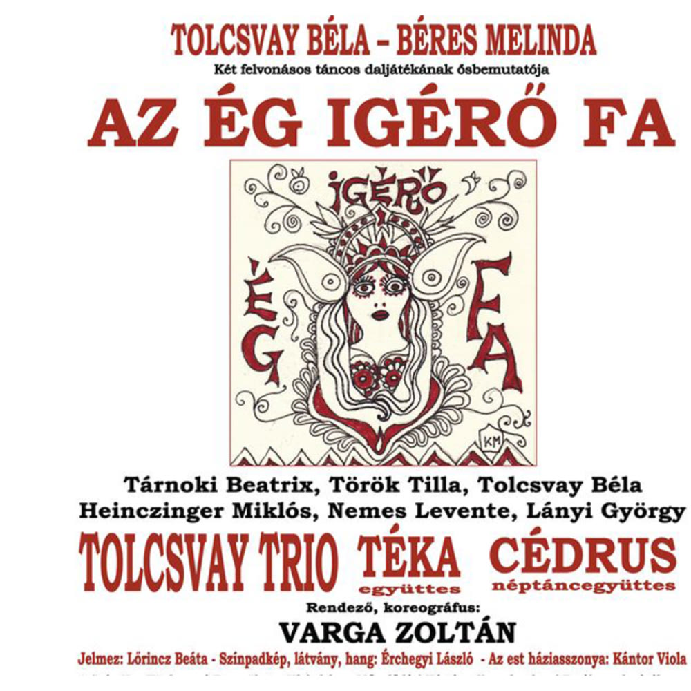 Az ég ígérő fa ősbemutatójának plakátja