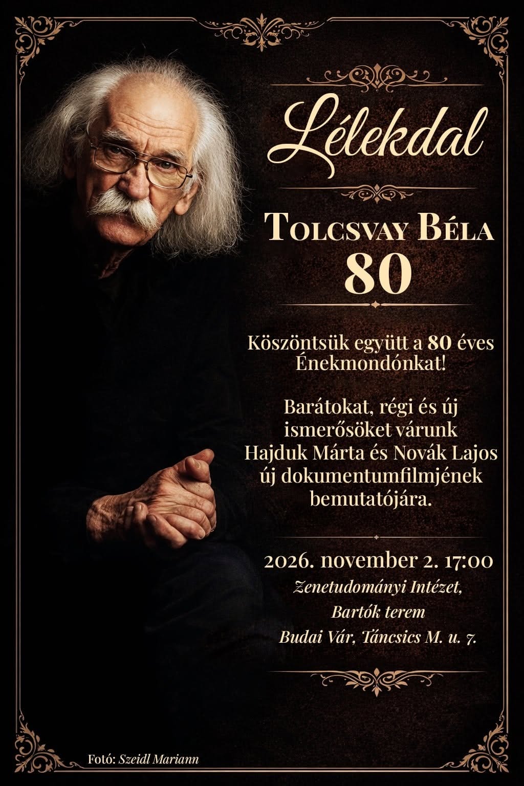 A Lélekdal – Tolcsvay Béla 80 filmbemutató plakátja