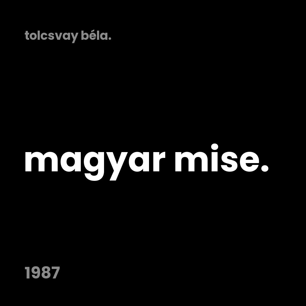 Magyar Mise (1987)