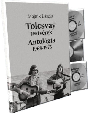 Majnik László: Tolcsvay testvérek – Antológia 1968–1973 – könyv, 2 CD és DVD